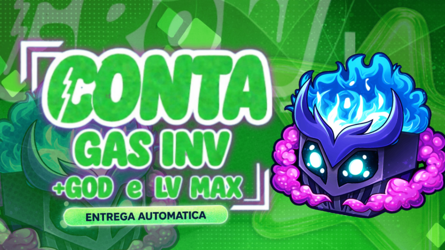 Conta com gás no inv + god human + lv 2550 a lv max