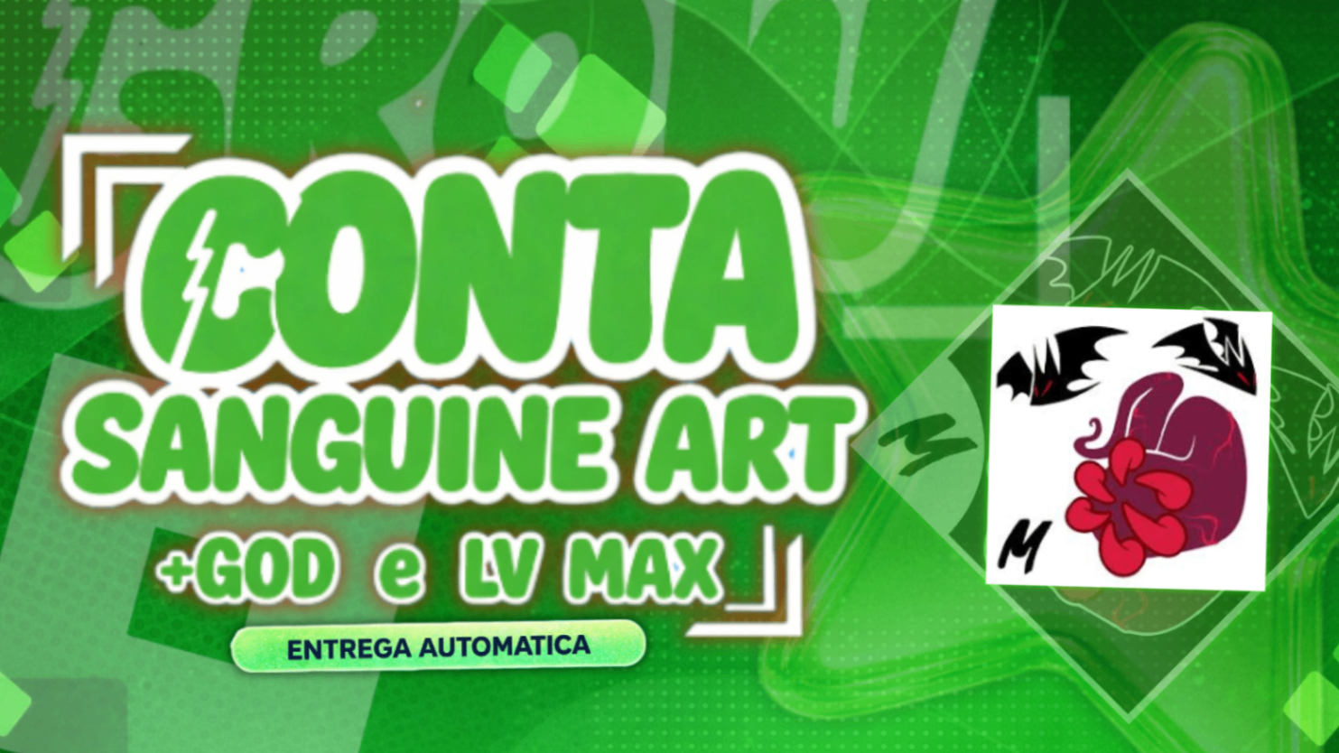 SANGUINE ART + GODHUMAN + LV MAX + FRUTAS