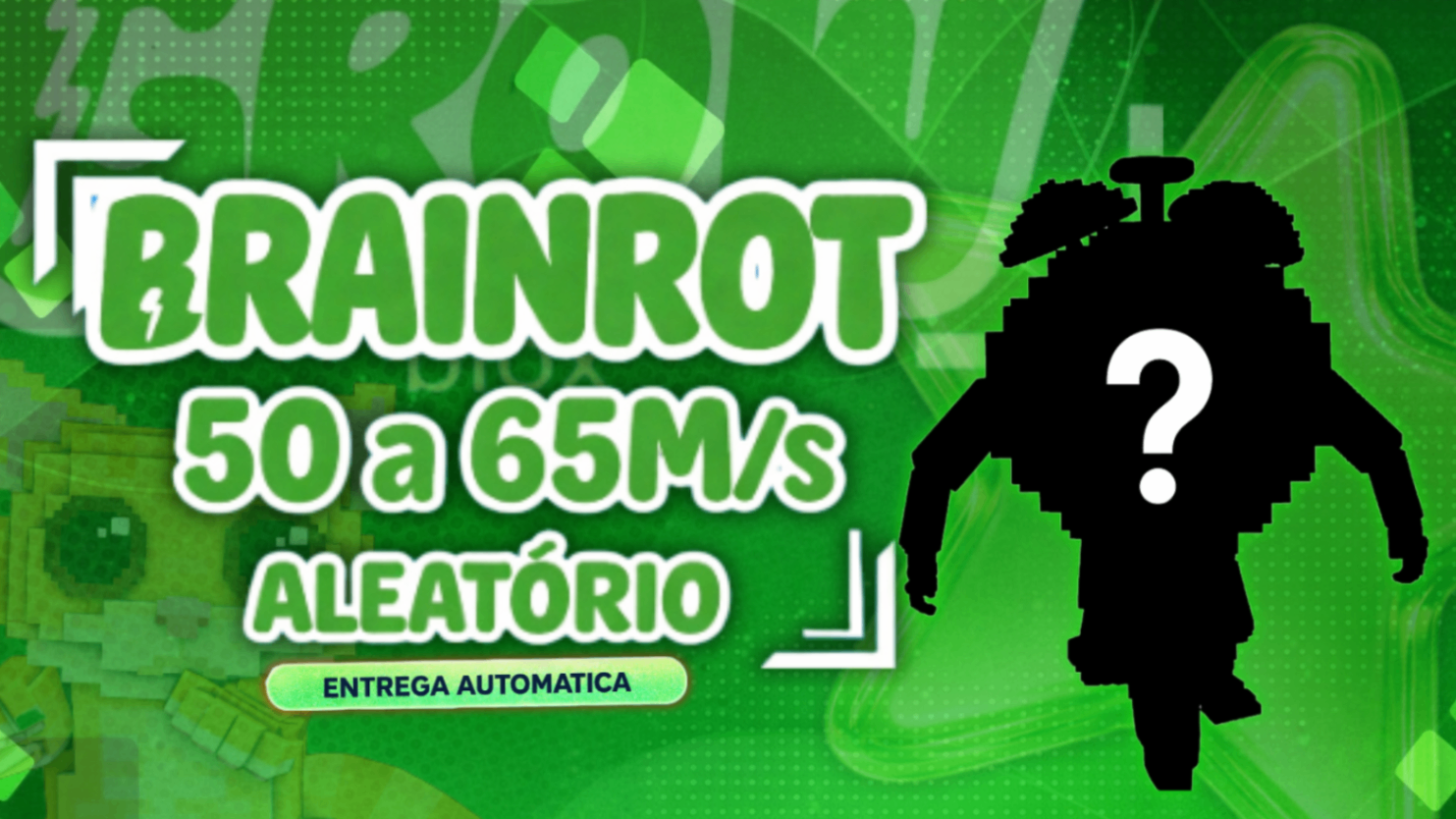 CONTA COM BRAINROT 50 a 65M/s ALEATÓRIO ( secreto )