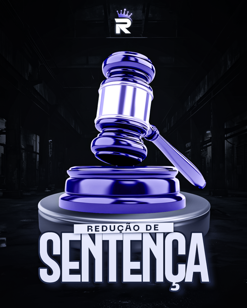 REDUÇÃO DE SENTENÇA