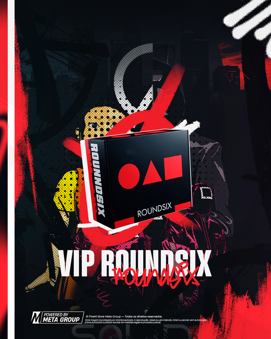 VIP ROUNDSIX