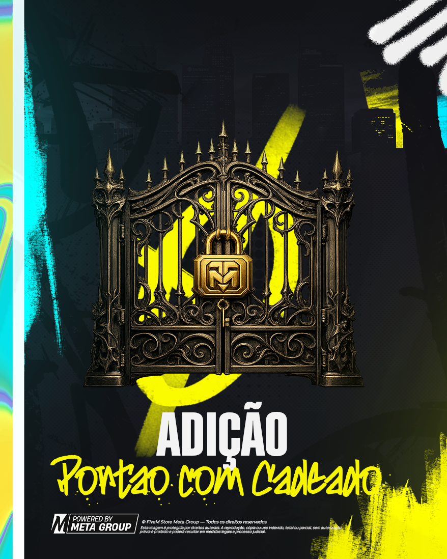 ADIÇÃO PORTÃO COM CADEADO