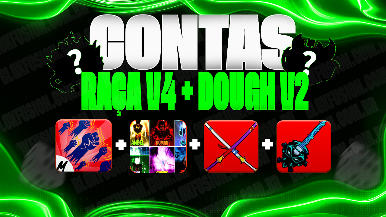 Conta com raça v4 full + dough v2