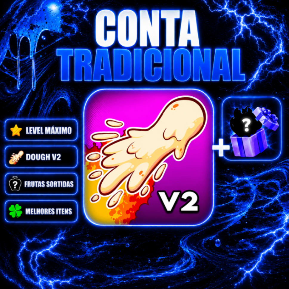 CONTA NÍVEL 2800 + GOD HUMAN + DOUGH V2