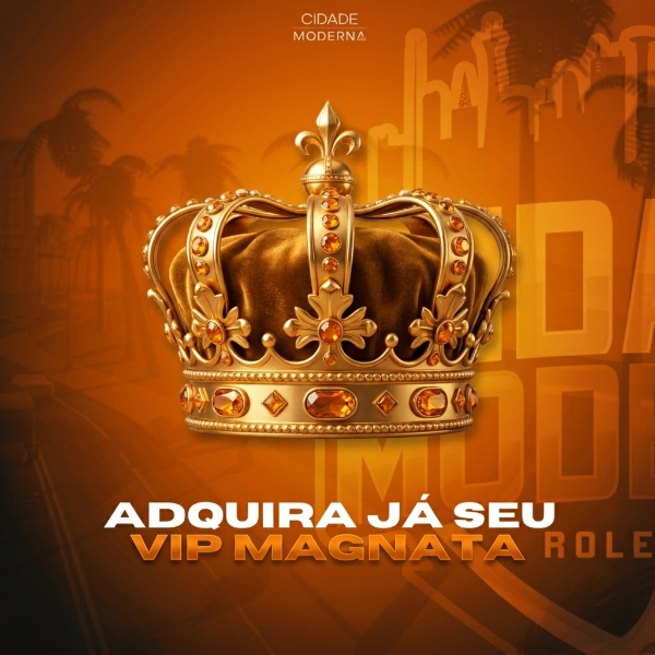 VIP MAGNATA (15 DIAS)