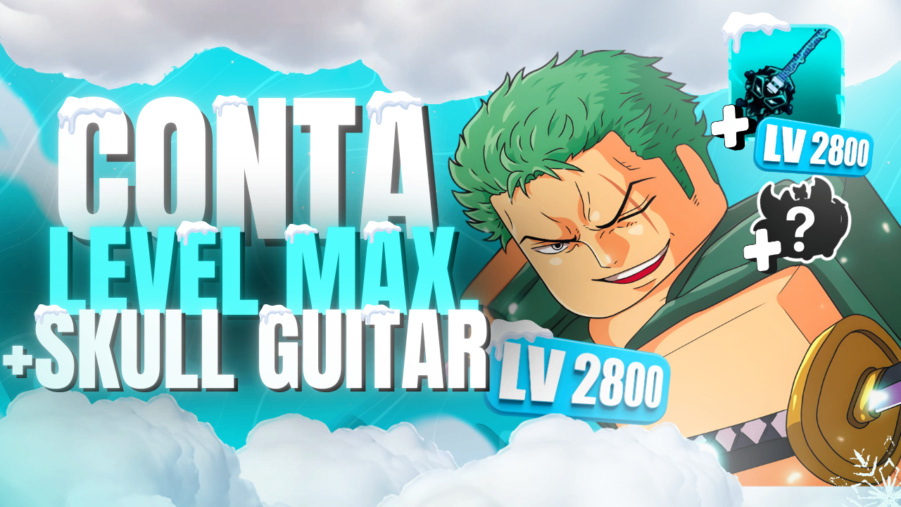 [🔥] CONTA NIVEL MAX + SKULL GUITAR + GODHUMAN + MELHORES ITENS