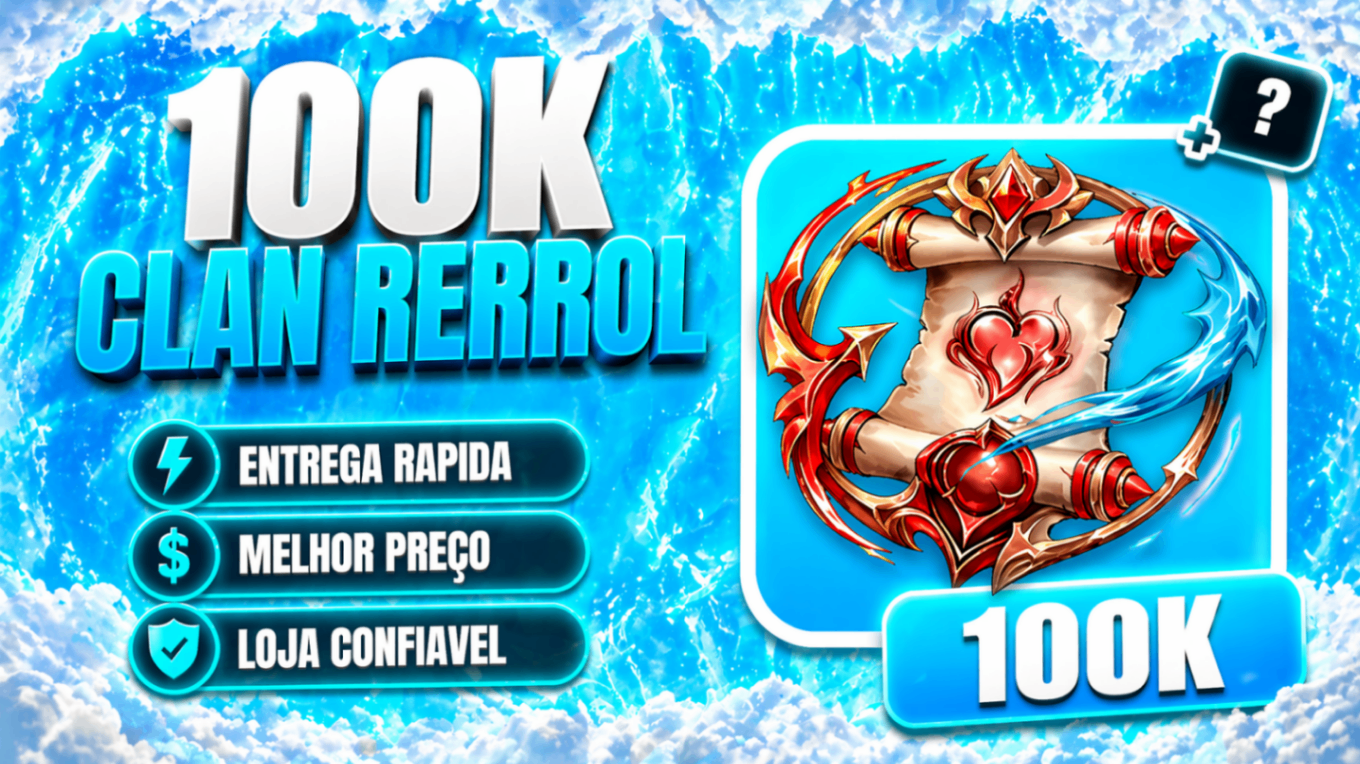 100K CLAN RERROL
