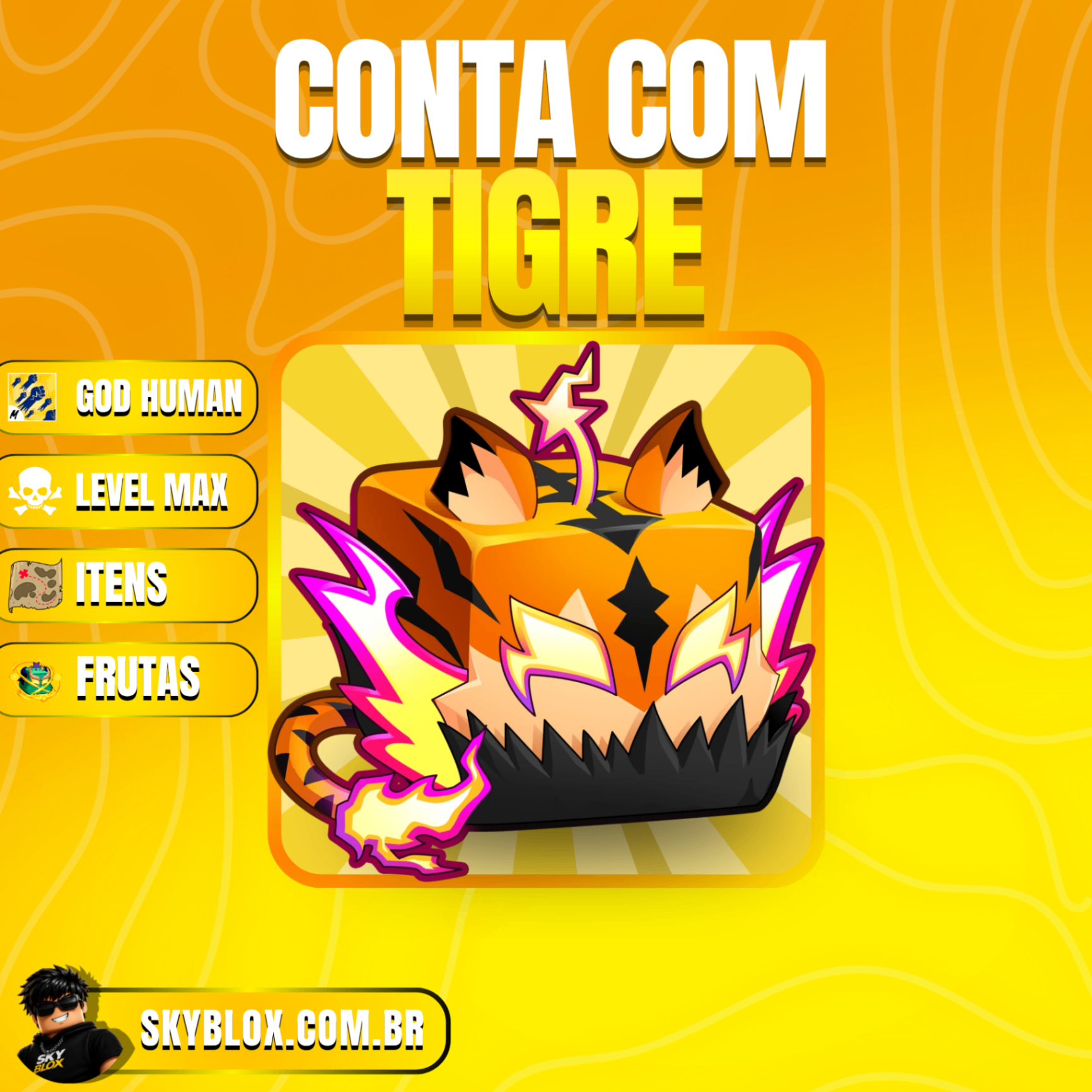 🐯 COMBO TIGER!  Tigre inv + God Human + Level max
