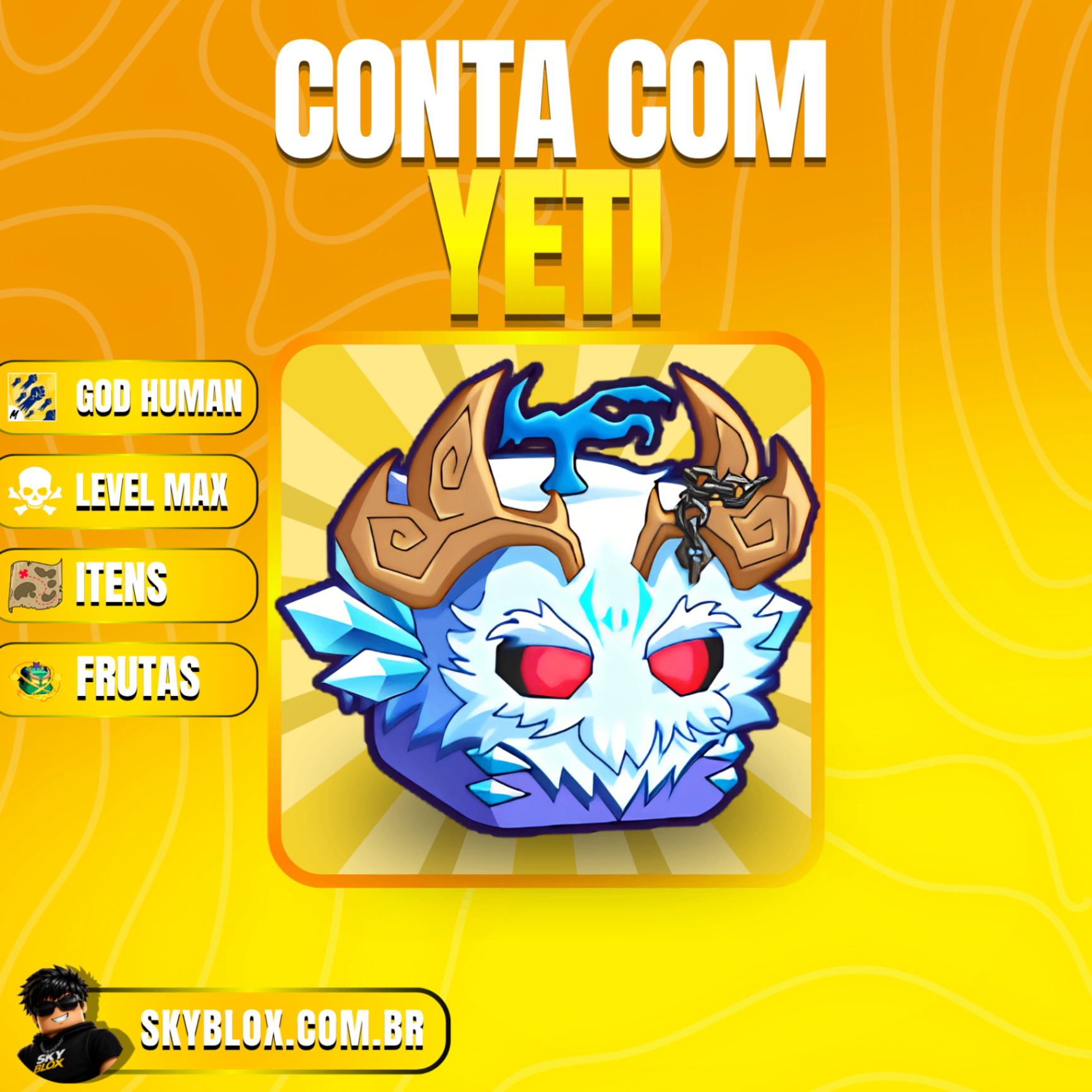 ☃️ COMBO YETI!  Yeti inv + God Human + Level max