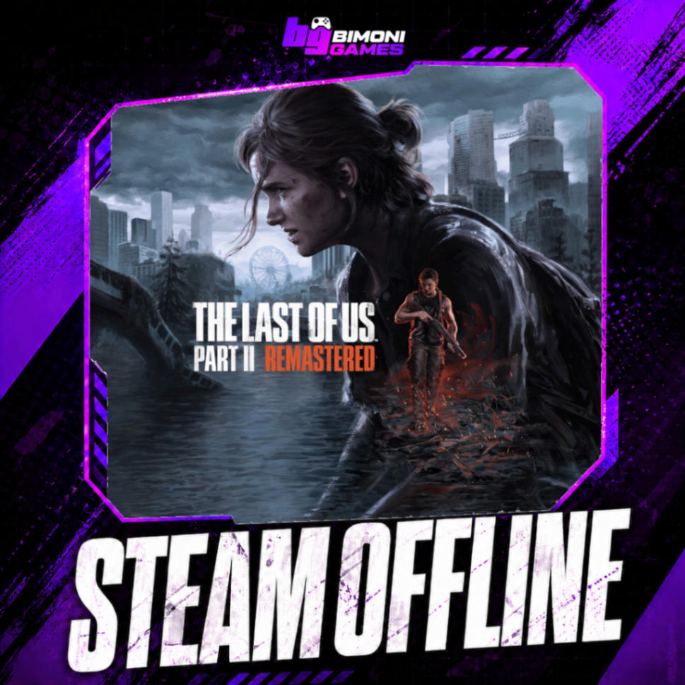 The Last Of Us Part 2 | Steam Offline