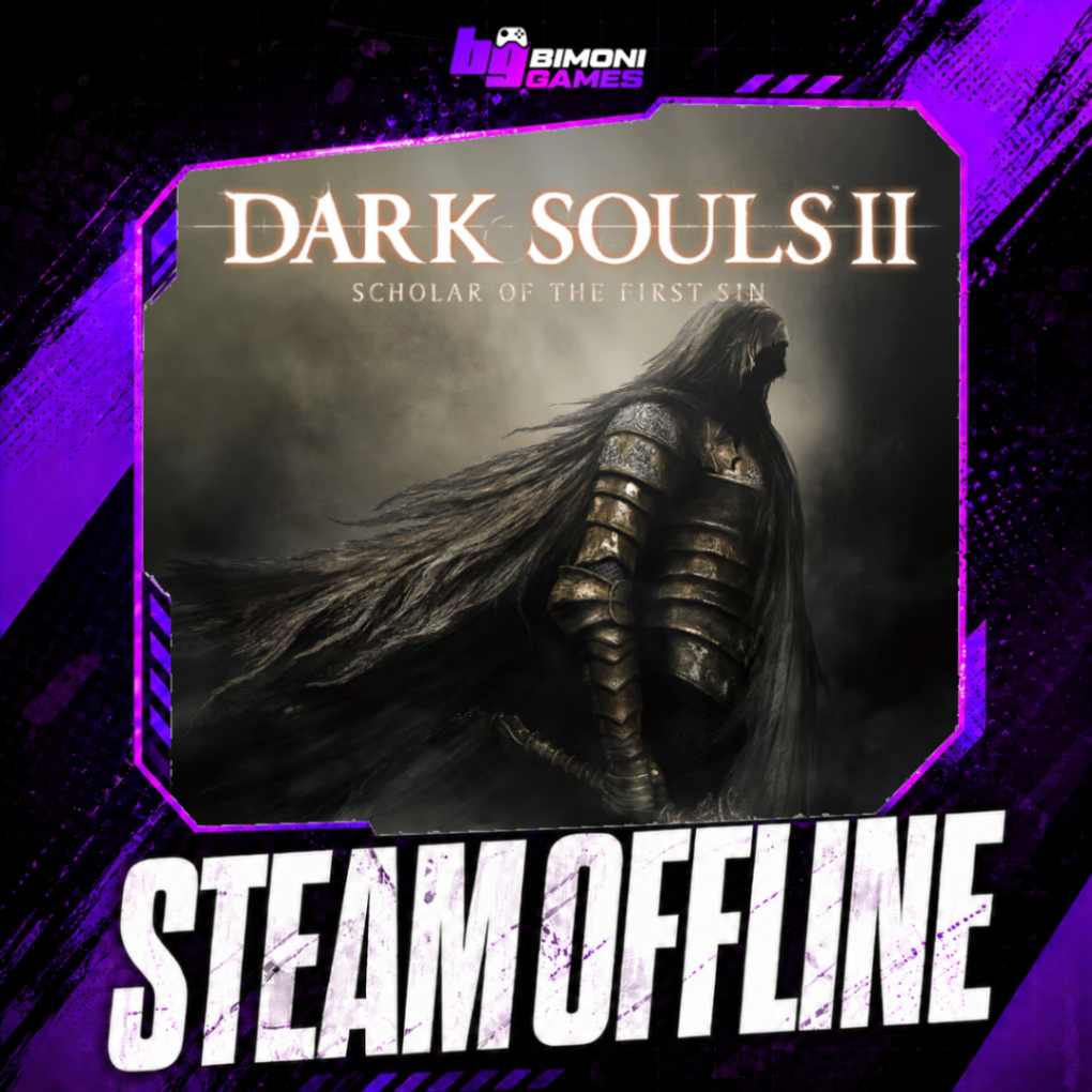 DARK SOULS™ II: Scholar of the First Sin | Steam Offline