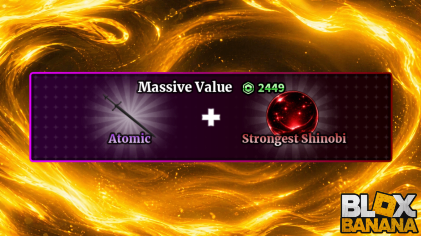 🎫 Atomic  Strongest Shinobi (2449)