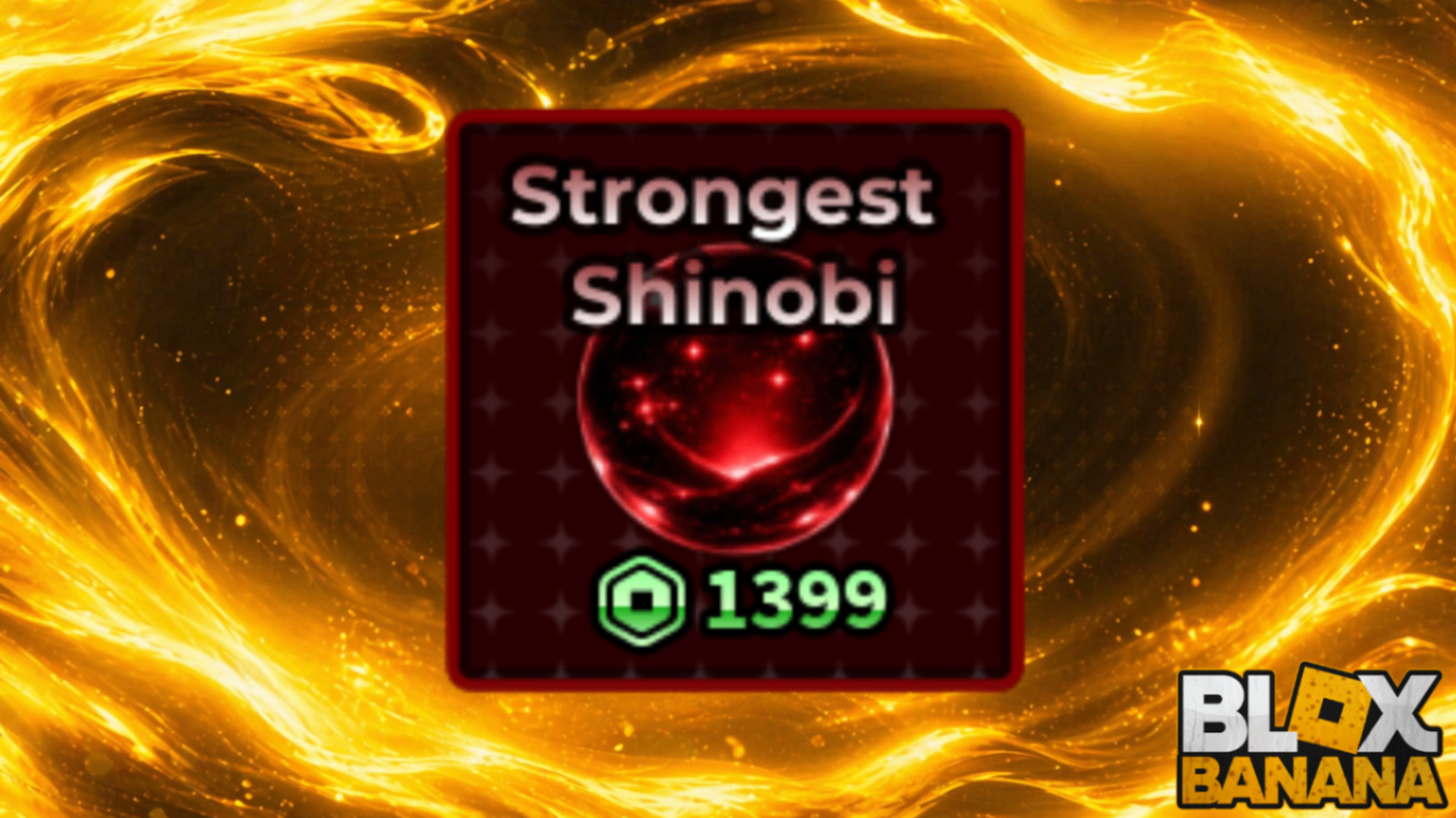 🎫 Strongest Shinobi (1399)