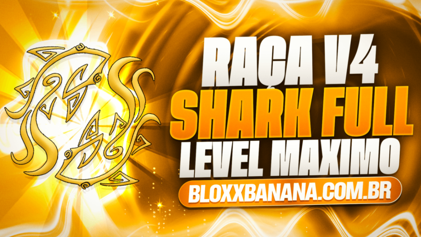 🐟 LVL 2800 + RAÇA V4 SHARK