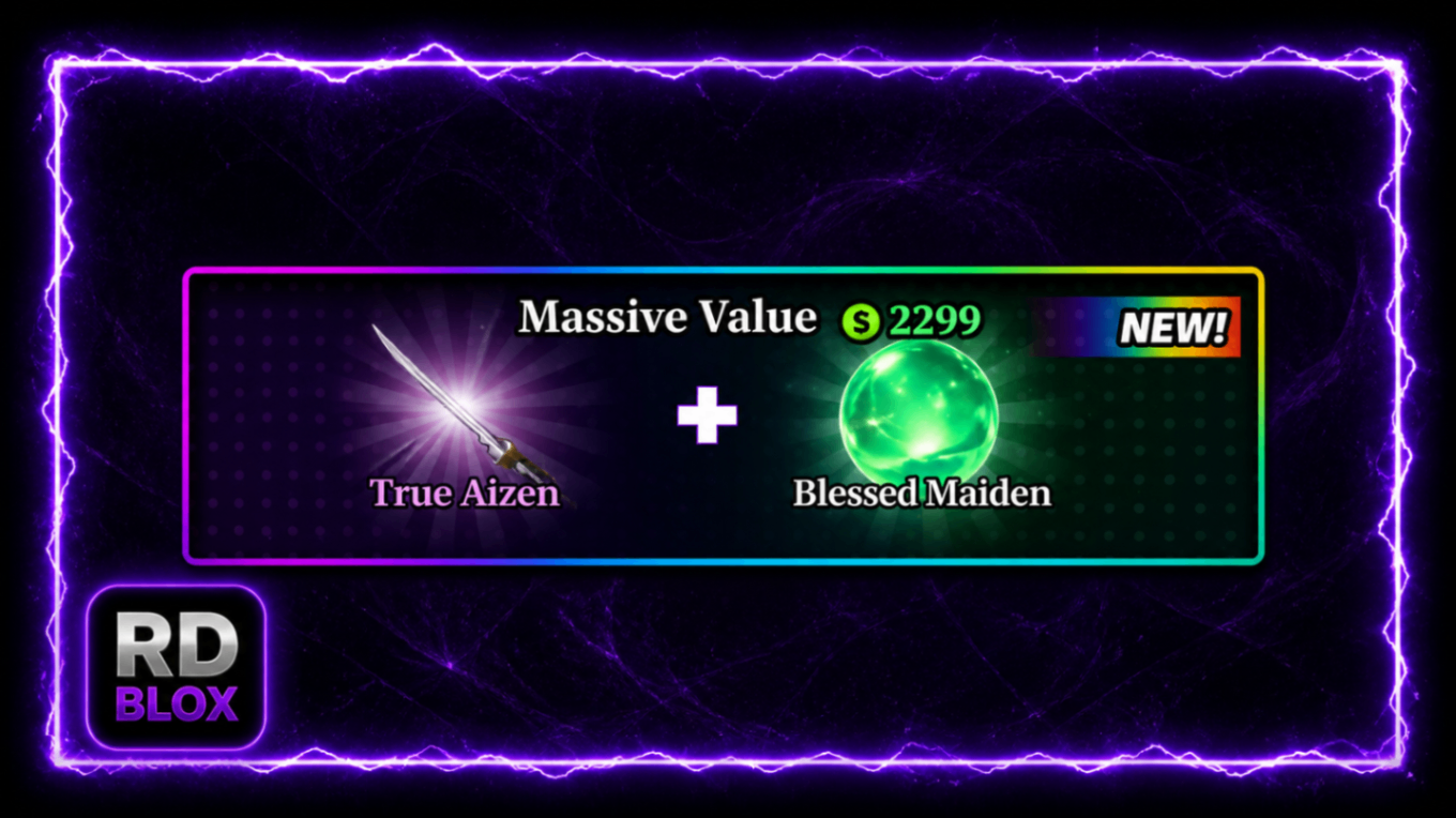 🤑 🎁 TRUE AIZEN + BLESSED MAIDEN