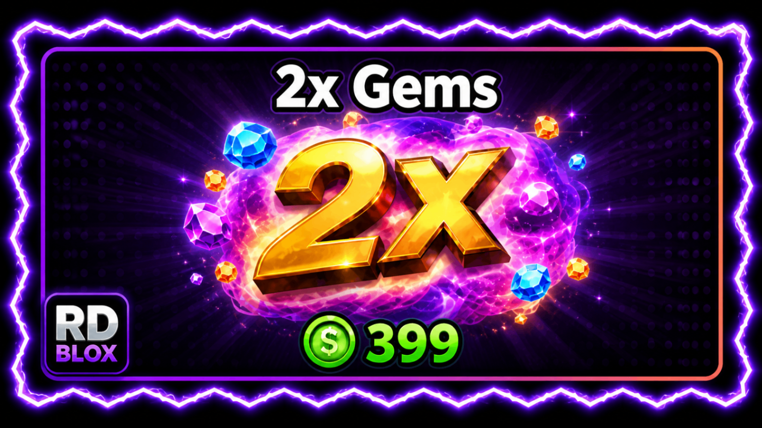 🤑 🎁 2X GEMS