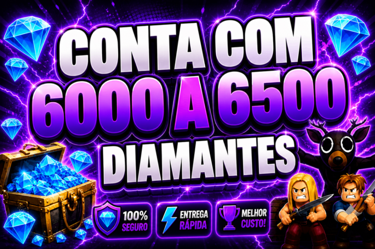 💎 CONTA COM 6000-6500 DIAMANTES