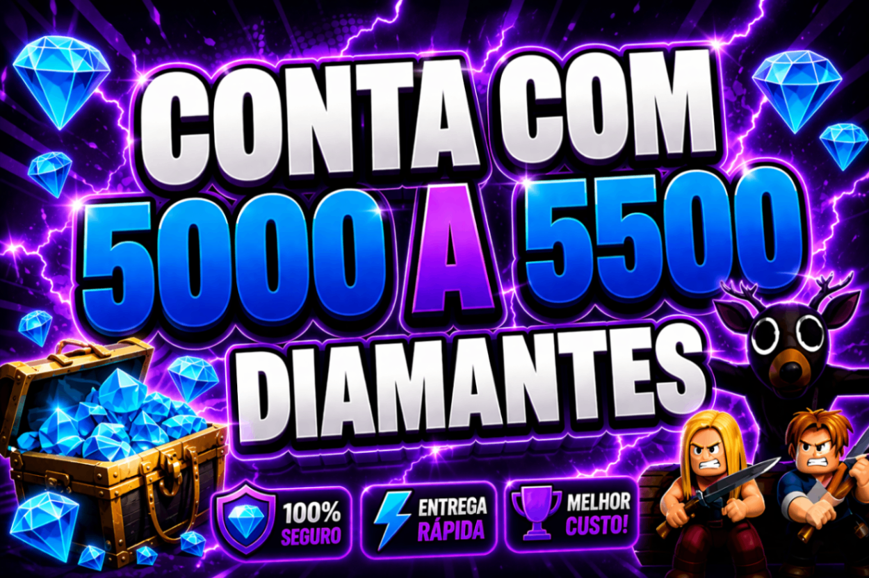 💎 CONTA COM 5000-5500 DIAMANTES