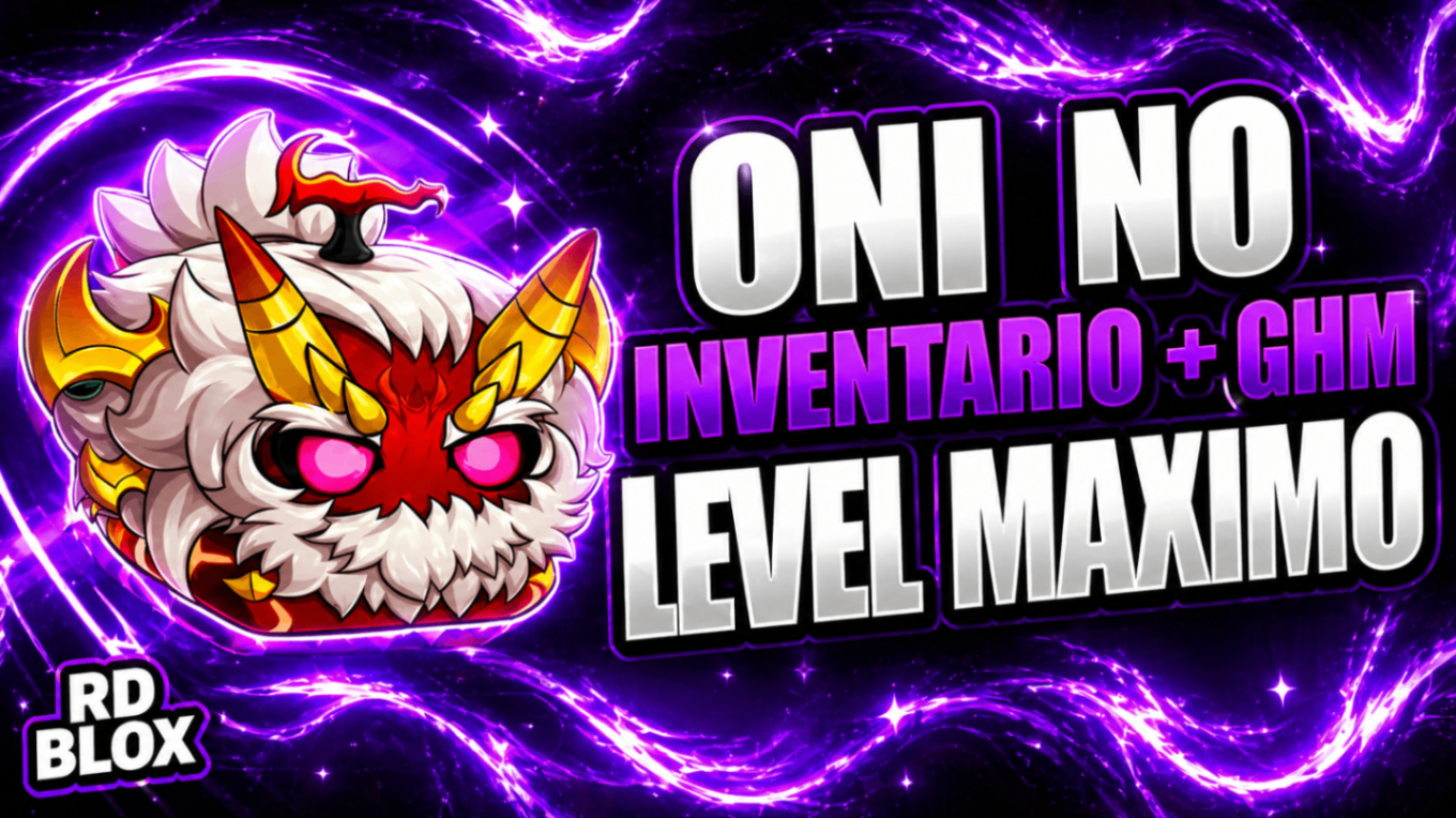📦👿  LEVEL 2800 + GHM + ONI NO INVENTARIO