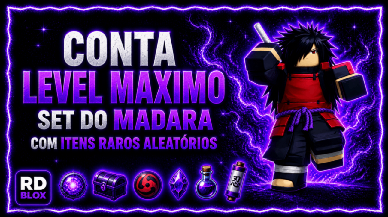 🕸️ CONTA LEVEL MAXIMO + SET MADARA + ITENS RAROS