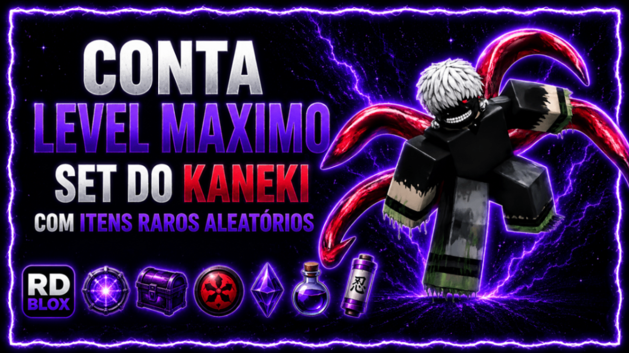 🕸️ CONTA LEVEL MAXIMO + SET KANEKI  + ITENS RAROS
