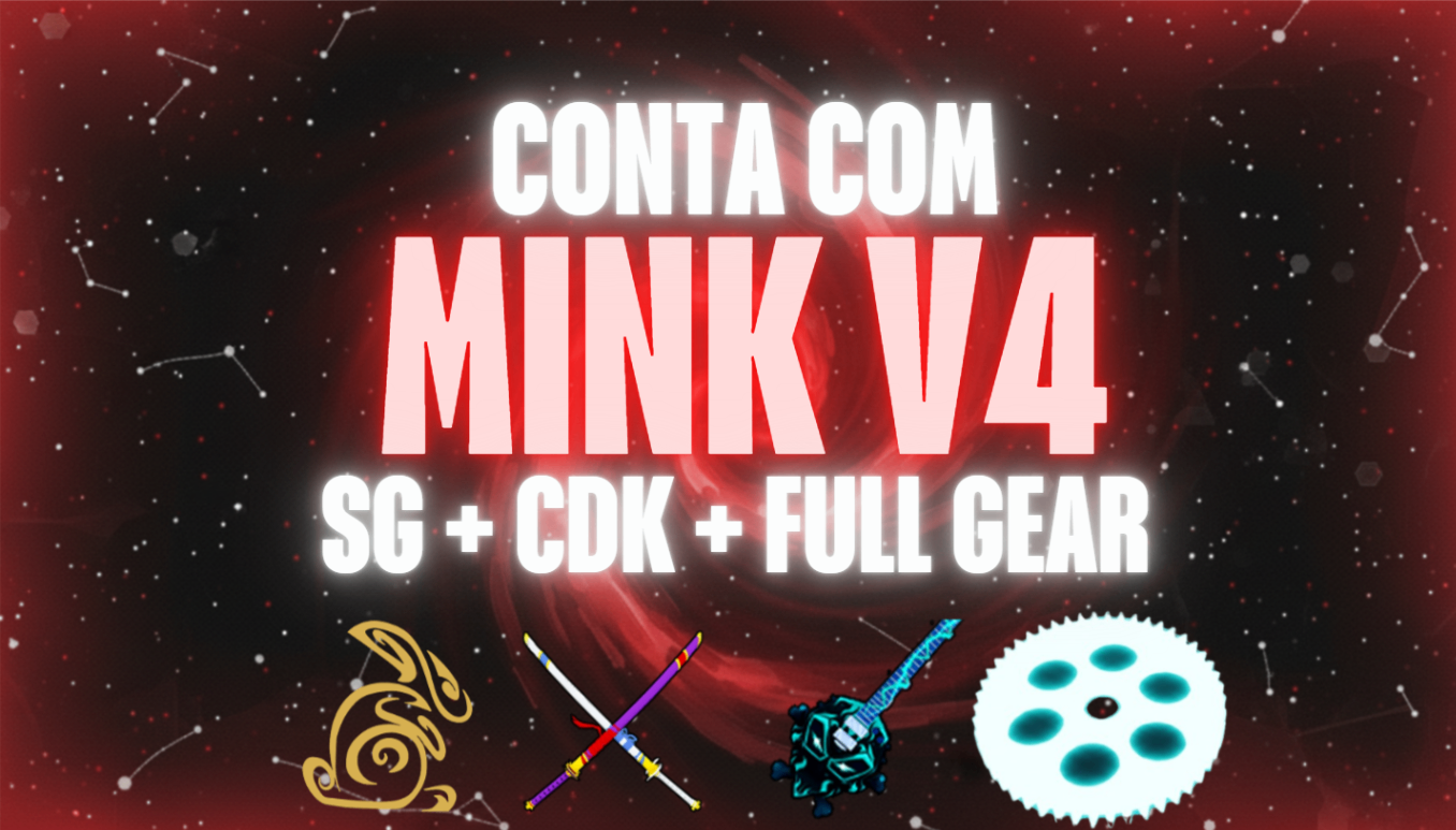 MINK FULL GEAR V4 + GODHUMAN + CURSED DUAL KATANA + SOUL GUITAR + LV 2800