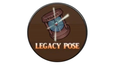 LEGACY POSE