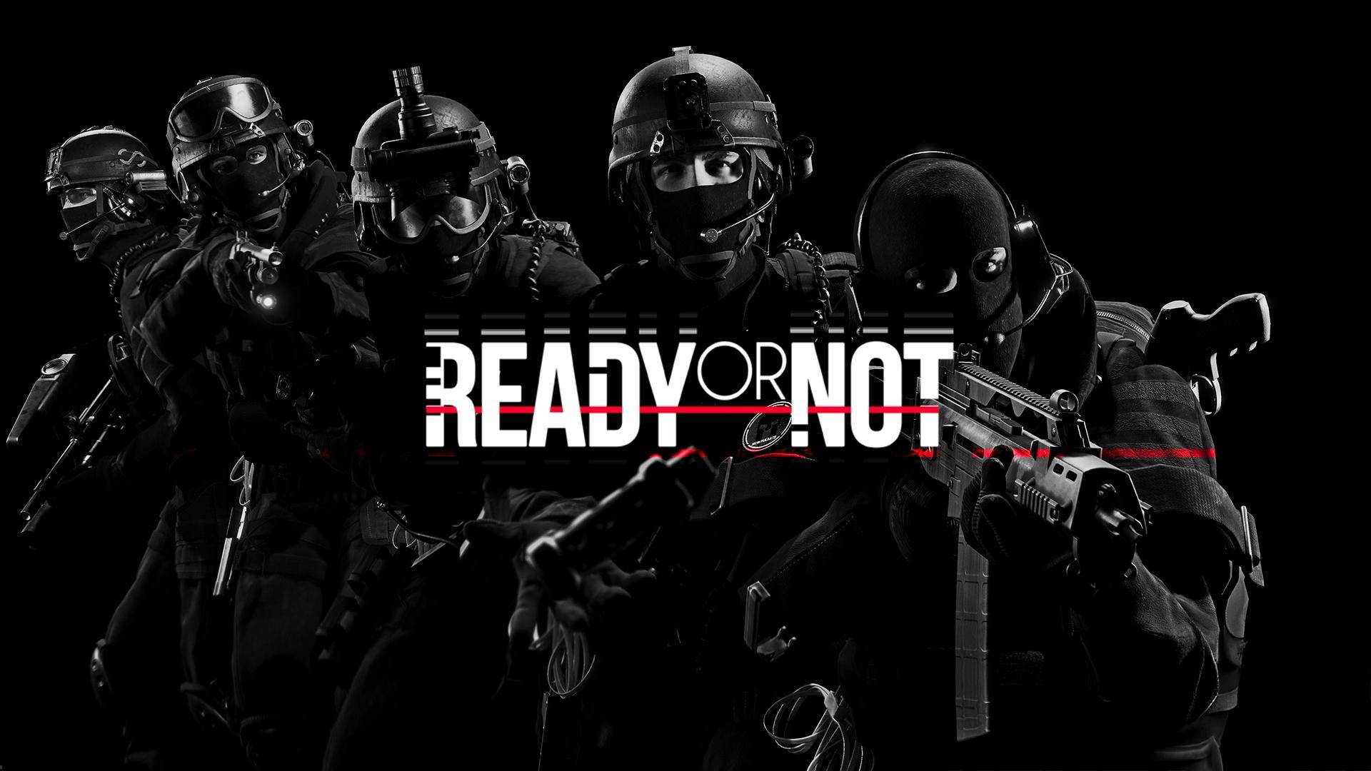 Ready or Not