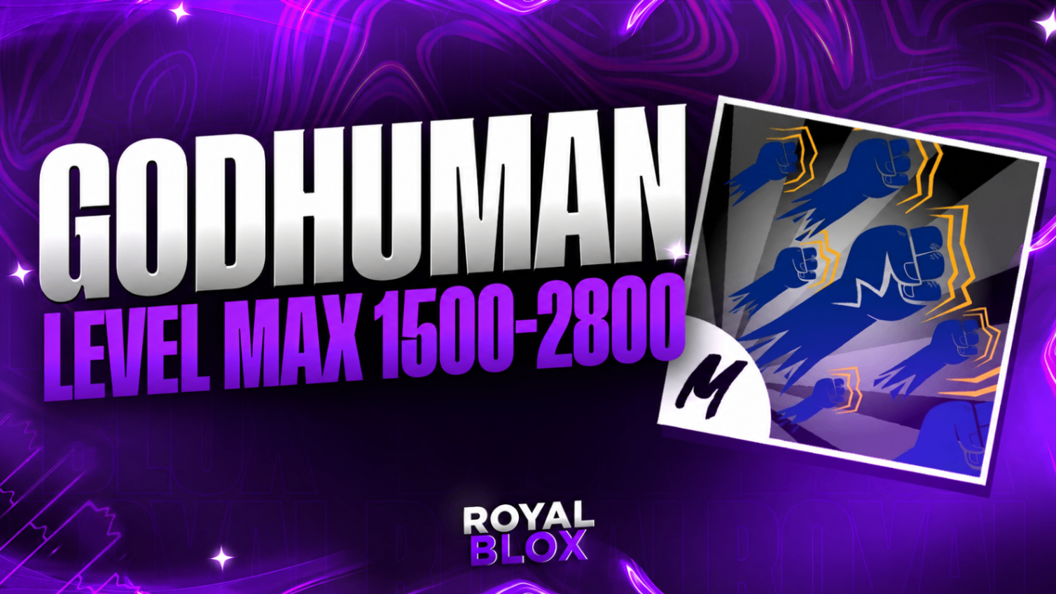 👊  GODHUMAN + LEVEL MÁXIMO (1500 - 2800) + 80% MÍTICA