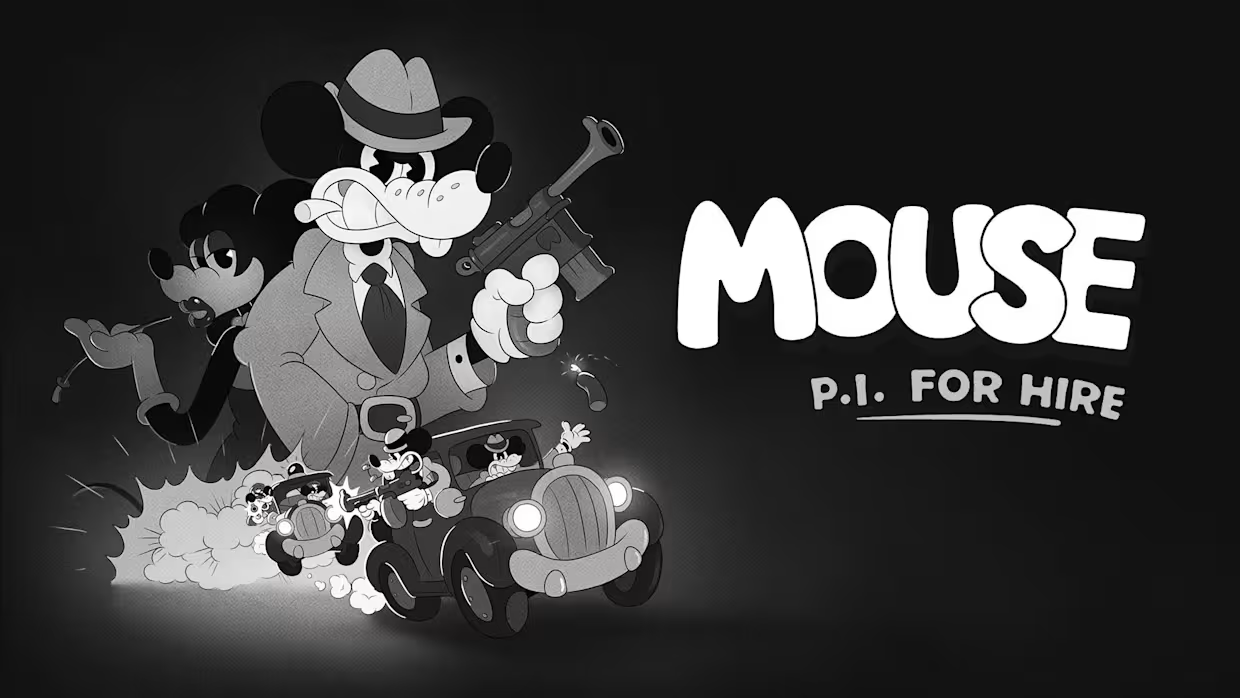 MOUSE: P.I. For Hire