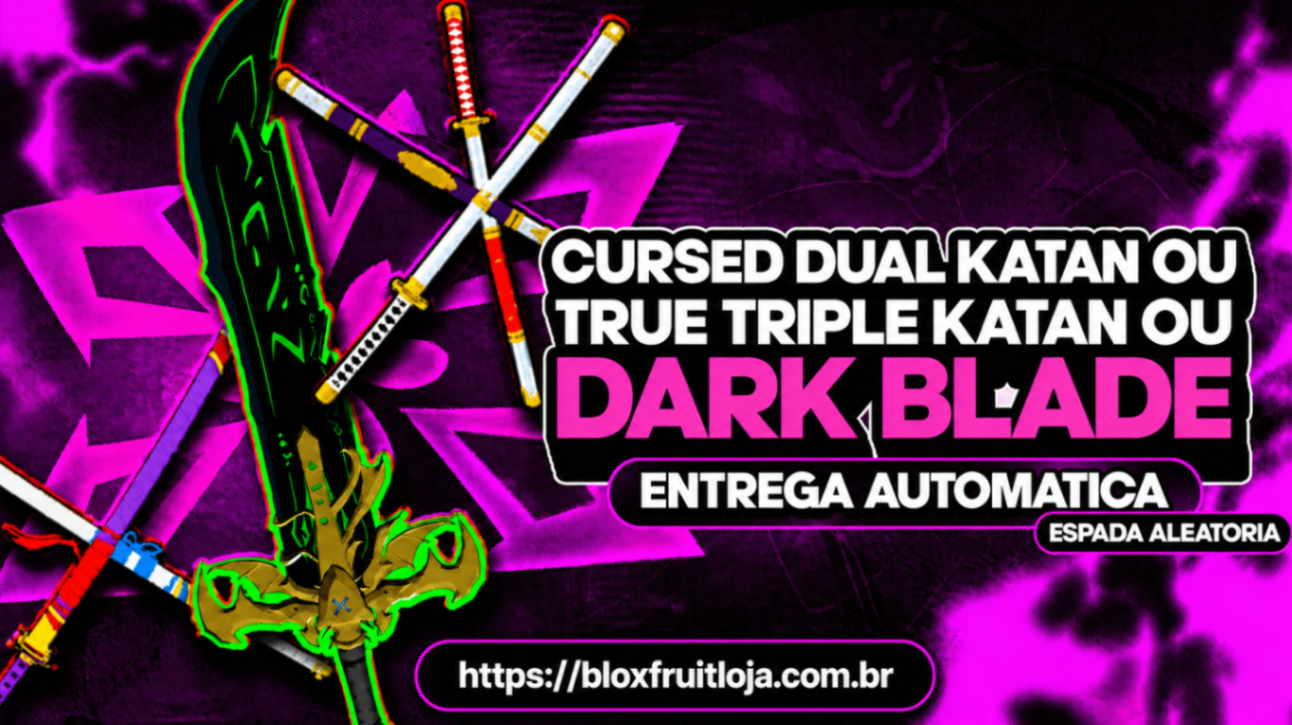 DARK BLADE ,CURSED DUAL KATANA OU TRUE TRIPLO KATANA!