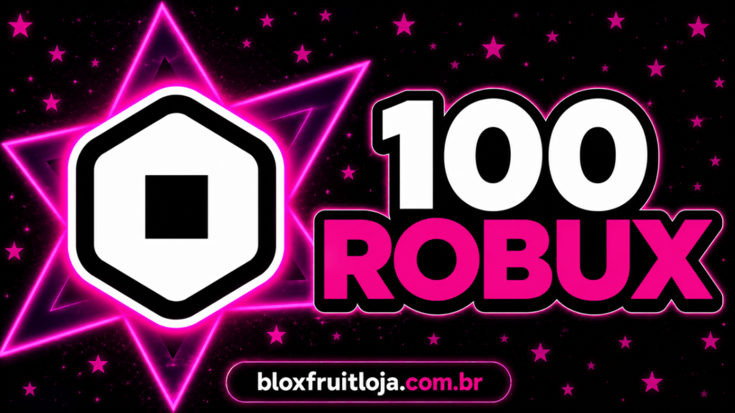 100 ROBUX