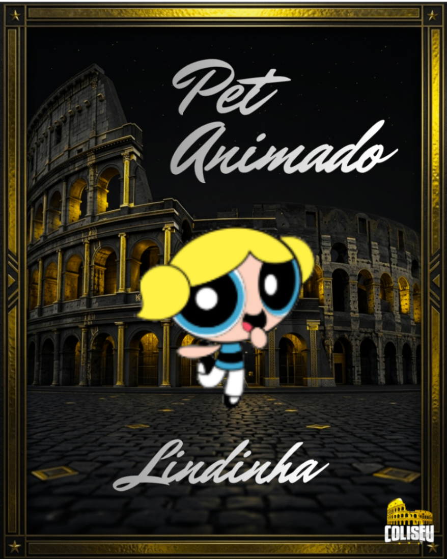Pet animado Lindinha