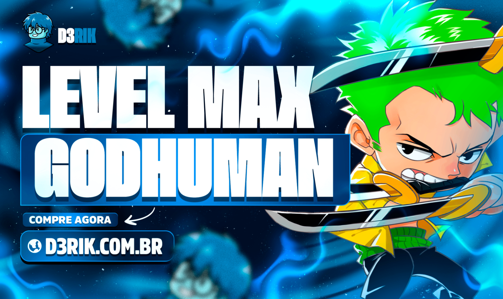 Level Máximo + God Human