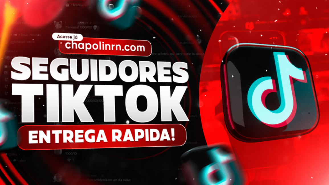 SERVIÇOS TIK TOK
