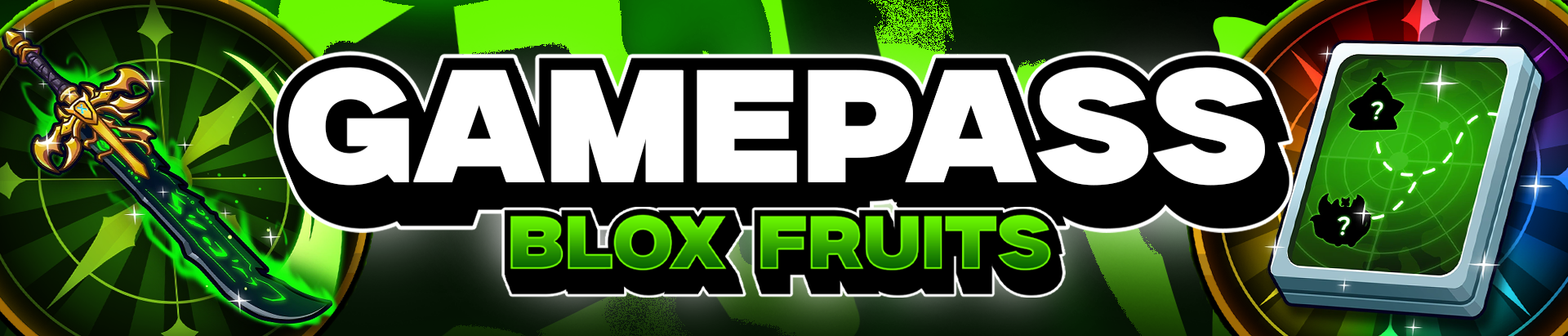 🎁 GAMEPASS BLOX FRUITS