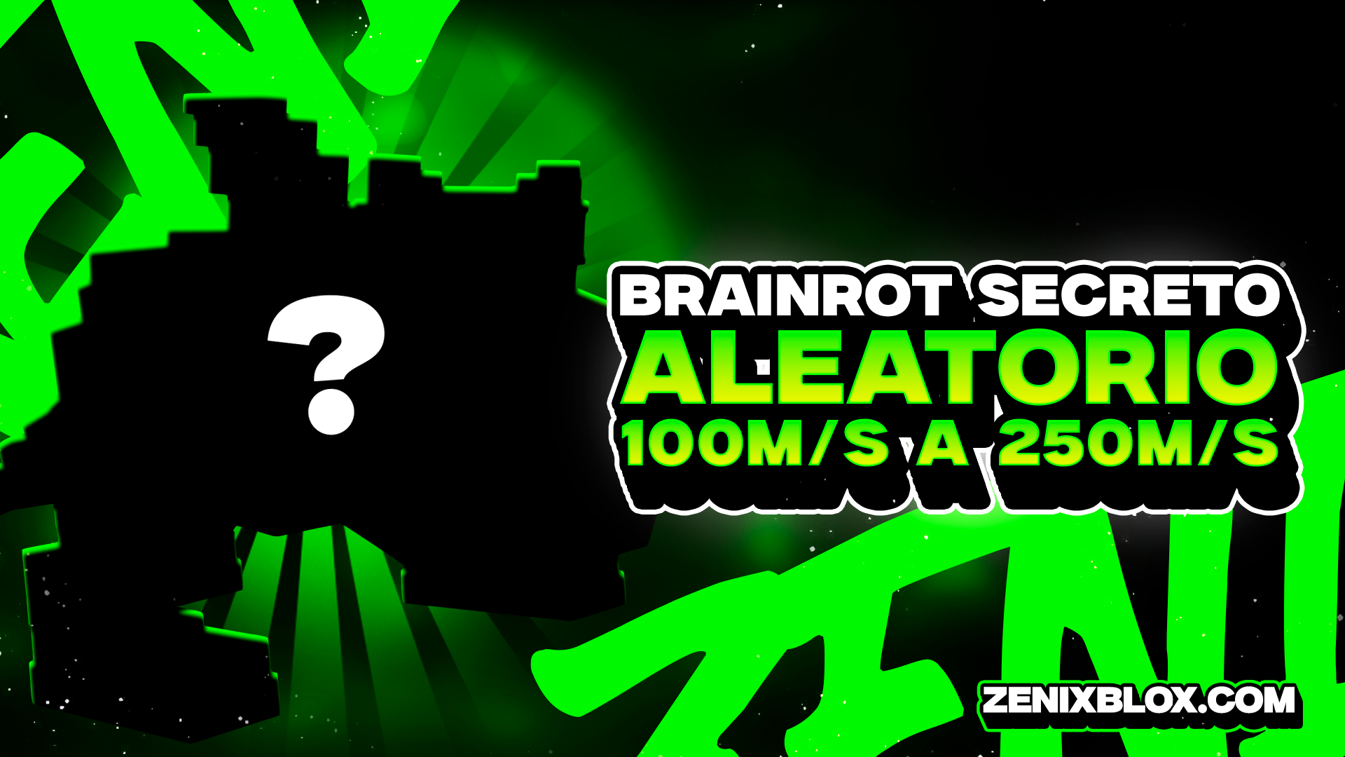 BRAINROT SECRETO ALEATORIO 100M/s a 250M/s