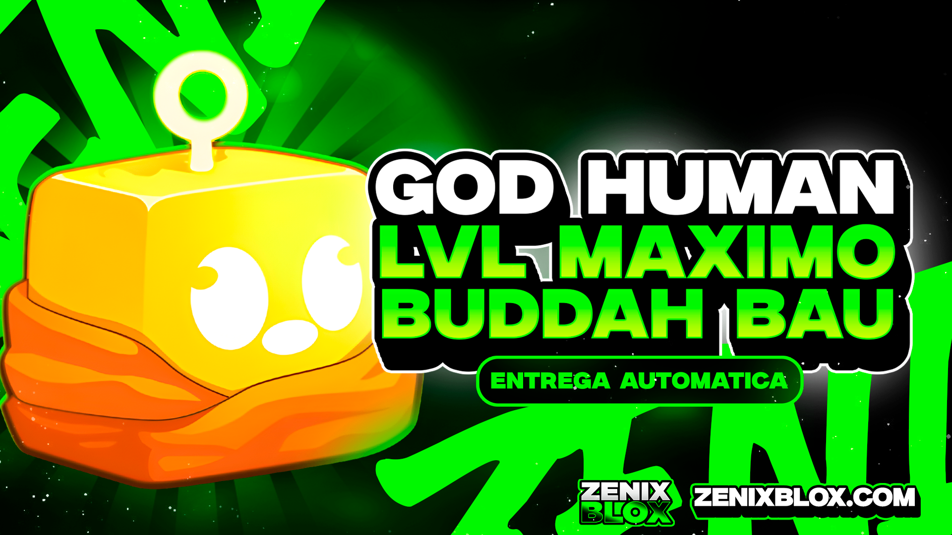 🌟 LEVEL 2800 + BUDDHA NO INVETARIO COM GOD HUMAN