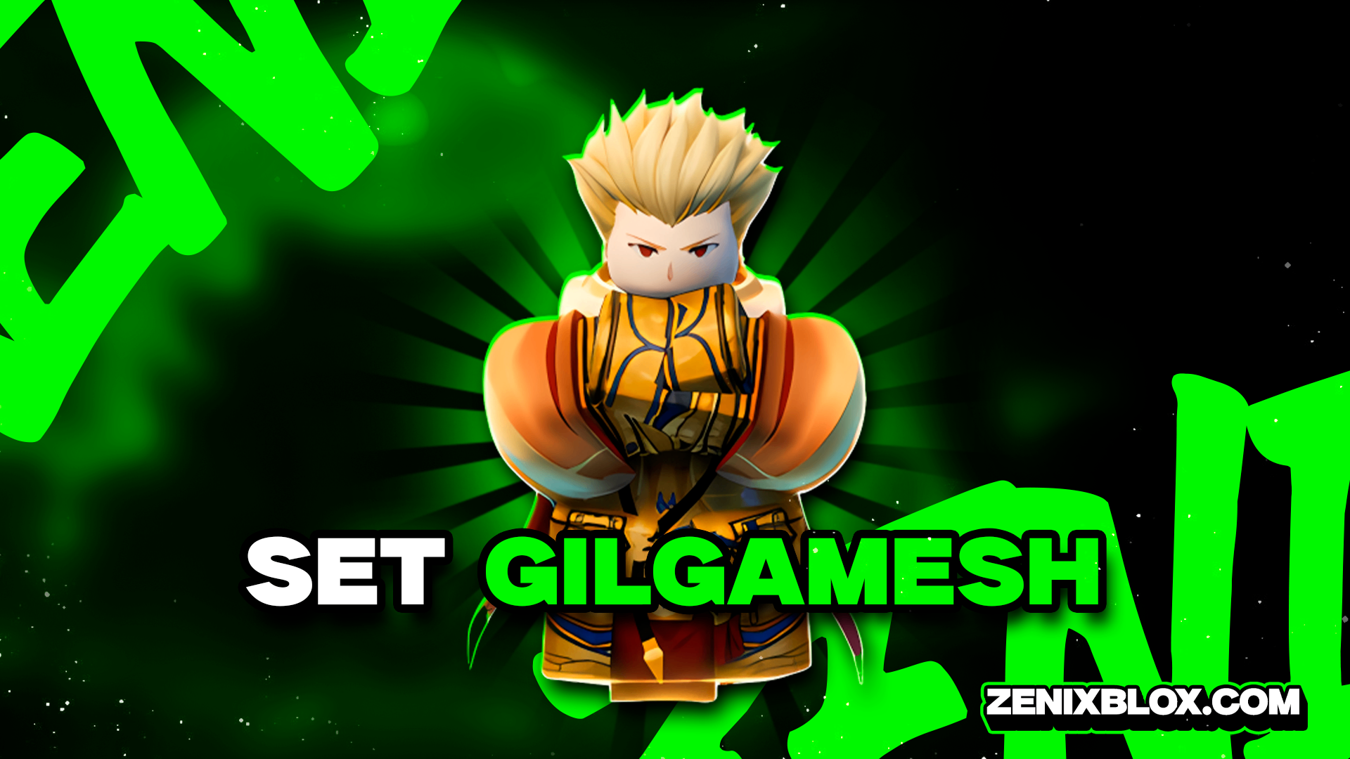 GILGAMESH SET