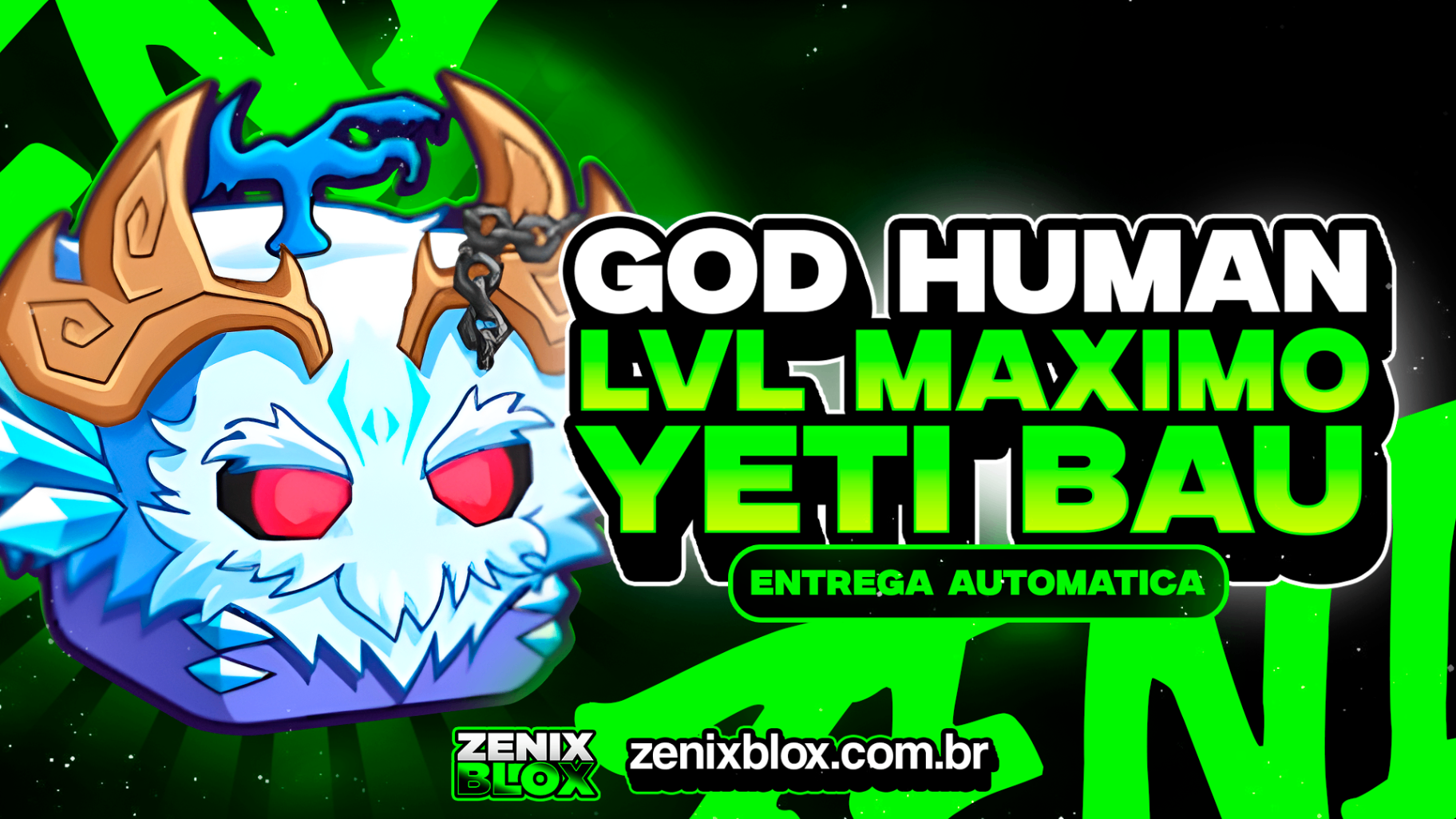 ❄️ LEVEL 2800 + YETI NO INVETARIO COM GOD HUMAN
