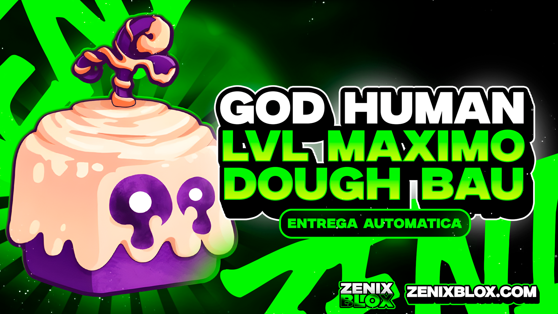 🍩 LEVEL 2800 + DOUGH NO INVETARIO COM GOD HUMAN