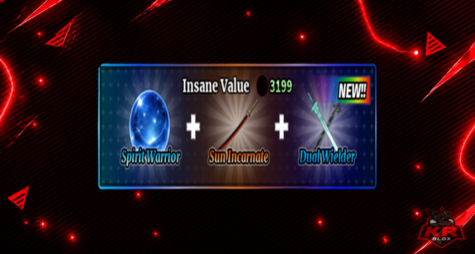 SPIRIT WARRIOR + SUN INCARNATE + DUAL WIELDER