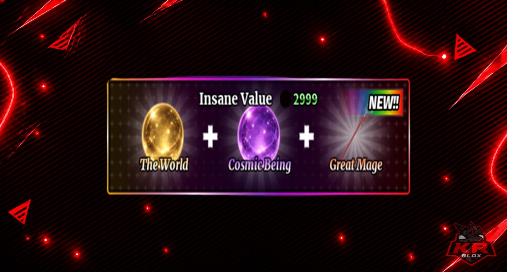 THE WORLD + COSMIC BEING + GREAT MAGE