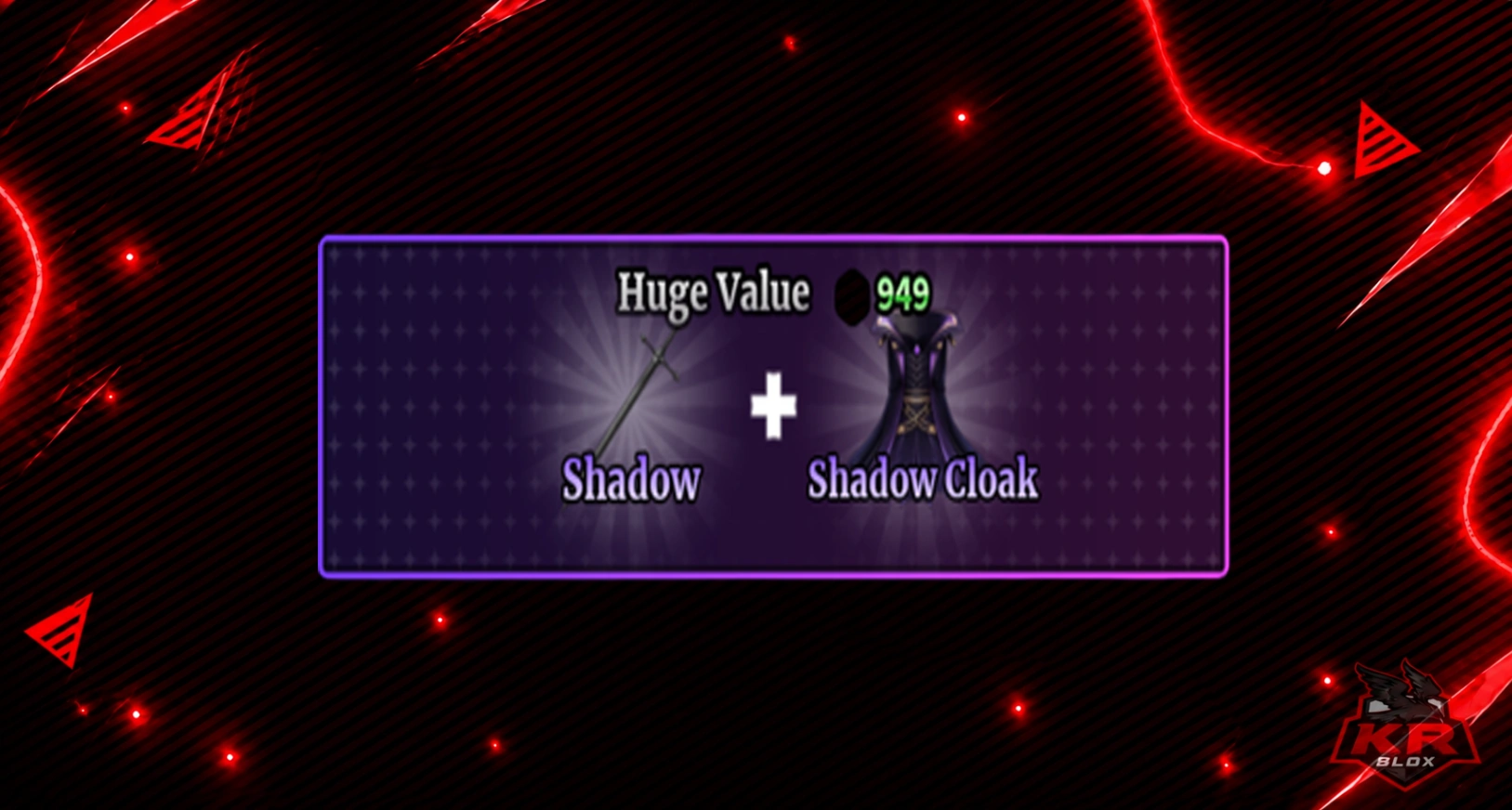 SHADOW + SHADOW CLOAK