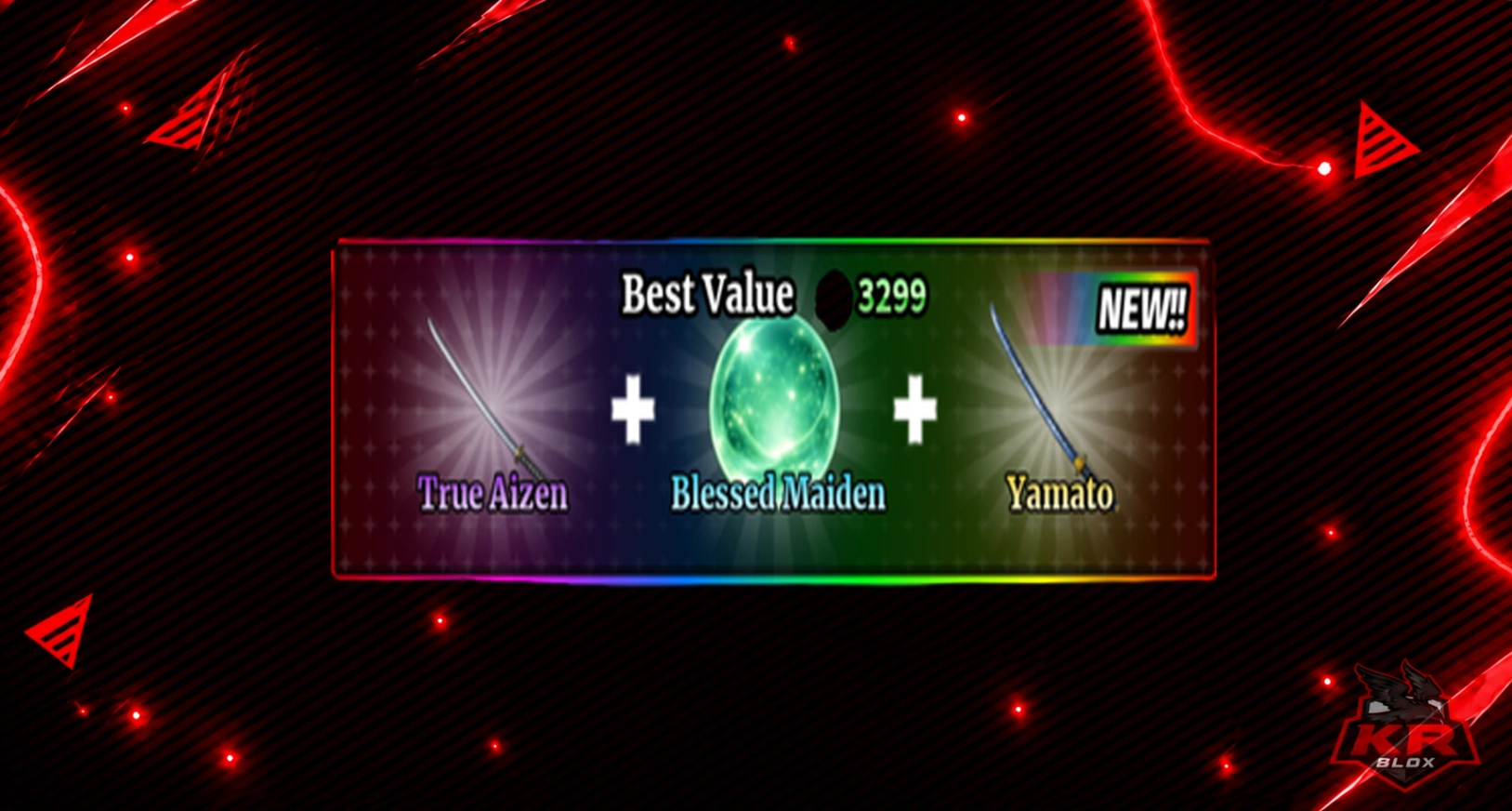 TRUE AIZEN + BLESSED MAIDEN + YAMATO