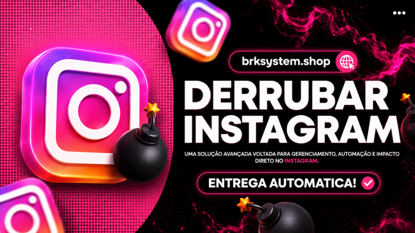 ❤️ DERRUBAR INST4GR4M