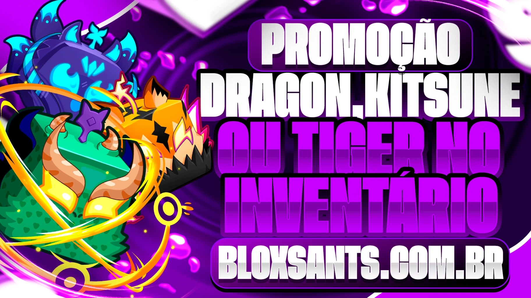 DRAGON, KITSUNE OU TIGER NO INVENTÁRIO!!!