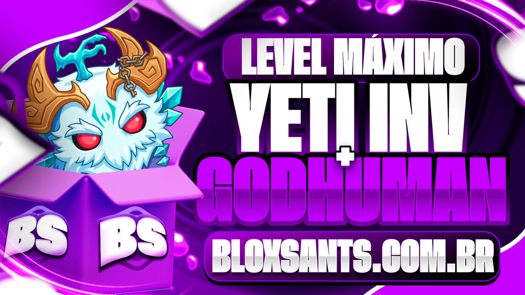 YETI INVENTÁRIO + GODHUMAN