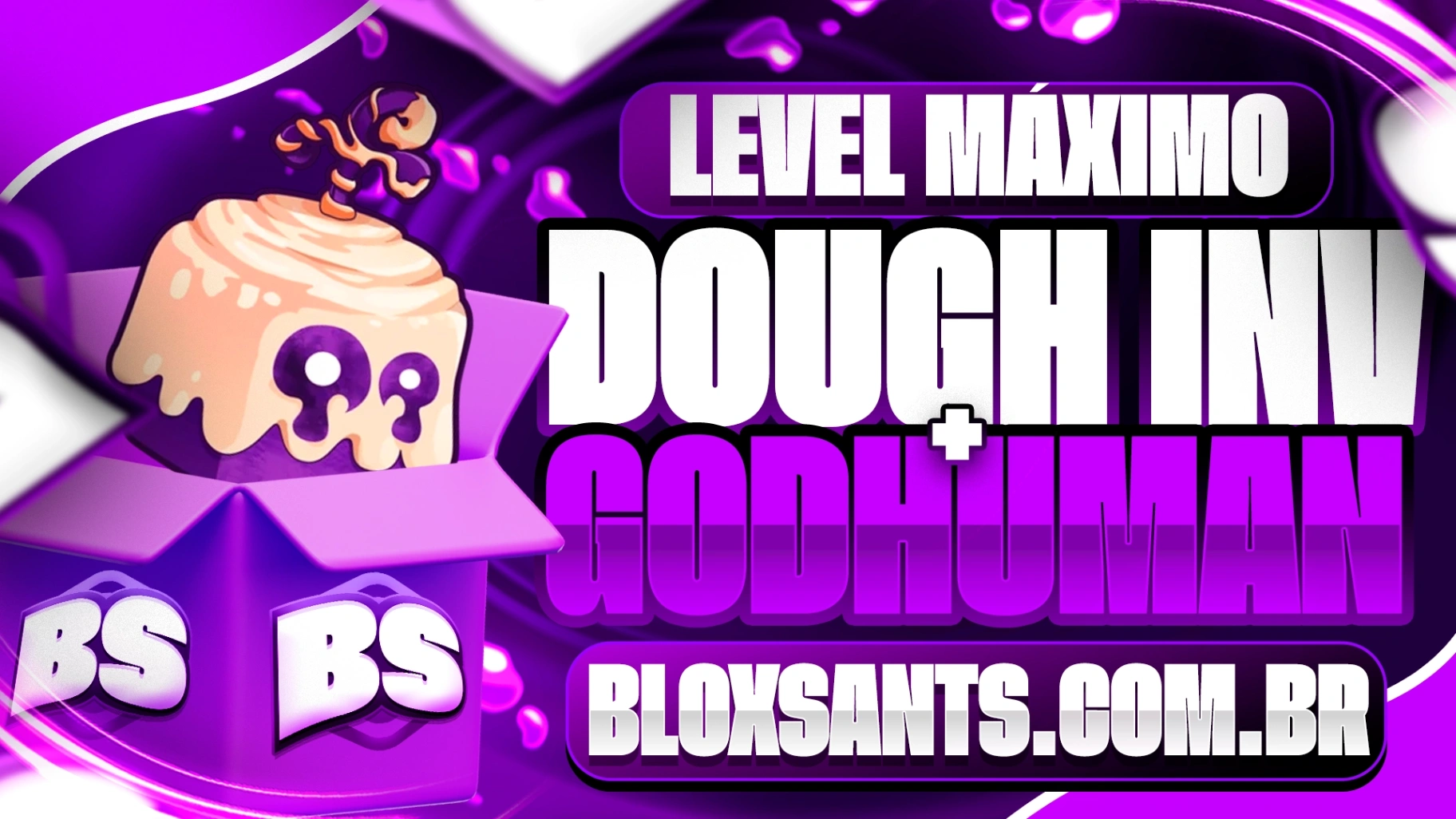 DOUGH INVENTÁRIO + GODHUMAN