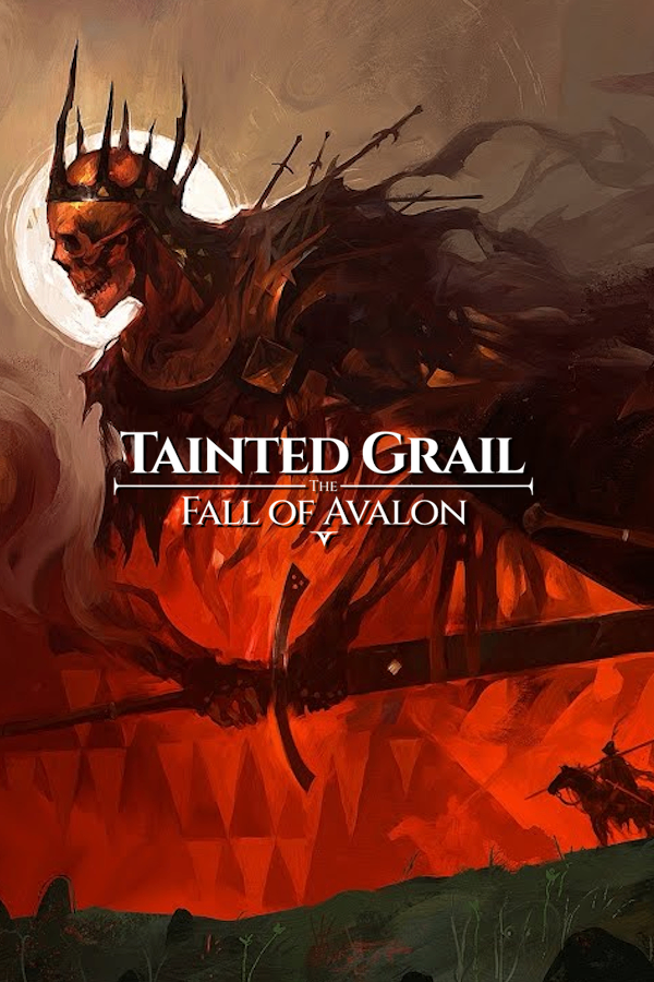 Tainted Grail The Fall of Avalon™